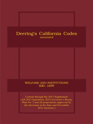 cover image of Deering's California Welfare and Institutions Code, Annotated